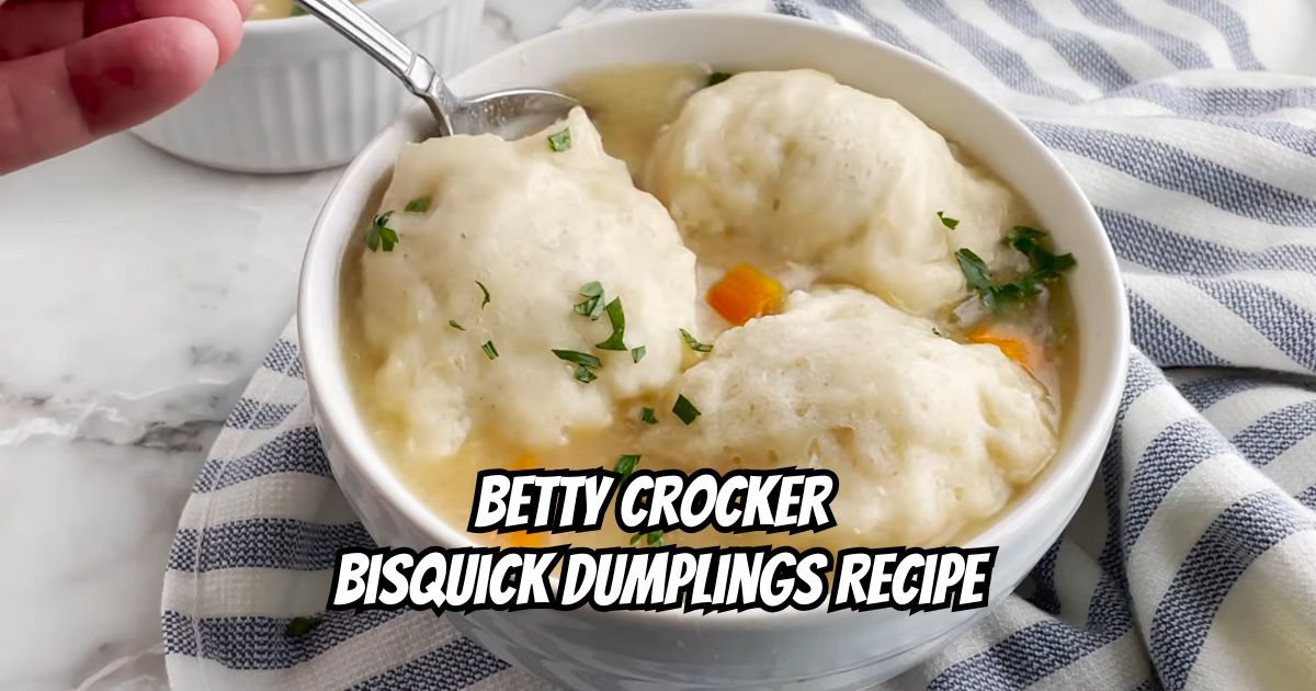 Betty Crocker Bisquick Dumplings Recipe