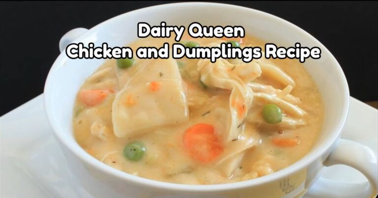 Dairy Queen Chicken and Dumplings Recipe