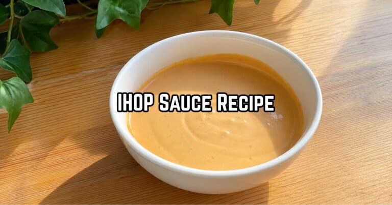 IHOP Sauce Recipe