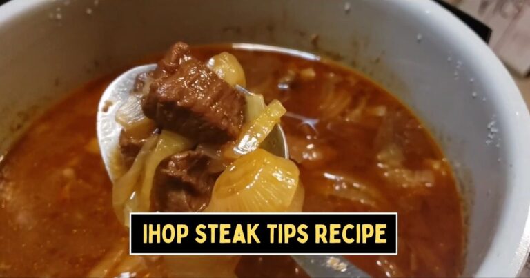 IHOP Steak Tips Recipe